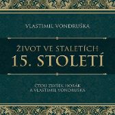 CD Život ve staletích - 15. století
