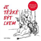 CD Je těžké být lvem