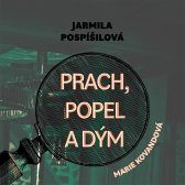 CD Prach, popel a dým (Čte Marie Štípková) - audiokniha