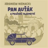 CD Pan Auťák a pražské tajemství