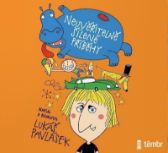 CD Neuvěřitelně šílené příběhy - audioknihovna