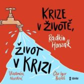 CD Krize v životě, život v krizi - audioknihovna