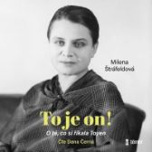 CD To je on! O té, co si říkala Toyen - audioknihovna