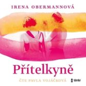 CD Přítelkyně - audioknihovna