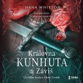 CD Královna Kunhuta a Záviš - audiokniha - Hana Whitton - Audioknihy - česká literatura CD Královna Kunhuta a Záviš - audiokniha