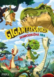 Gigantosaurus: Dobrodružná hra - Leporela pro děti Gigantosaurus: Dobrodružná hra
