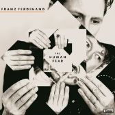 2LP Franz Ferdinand - The Human Fear - Světový Pop Rock na vinylu 2LP Franz Ferdinand - The Human Fear