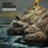LP AUGUST BURNS RED - GUARDIANS