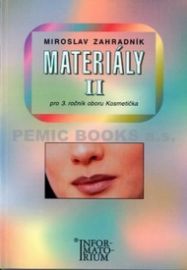 Materiály II - Pro 3. ročník UO Kosmetička