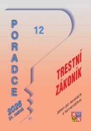 Poradce 12/2026 Trestní zákoník po novelách s komentářem