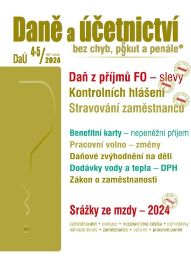 Daně a účetnictví bez chyb, pokut a penále 4-5/2024