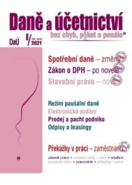 DaÚ 8/2021 Zákon o DPH - novela od 1. července 2021, Spotřební daně - změny, Stavební práv
