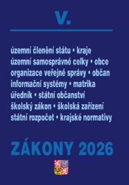 Zákony V/2026 Veřejná správa, Školství - Územní celky a členění státu, Obce, Kraje