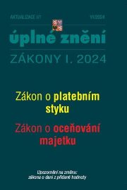 Aktualizace I/1 2024 Zákon o platebním styku, Zákon o oceňování majetku