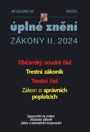 Aktualizace II/4 2024 Občanský soudní řád - Trestní zákoník, Trestní řád
