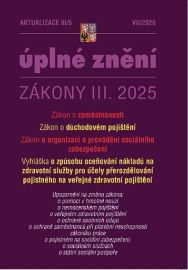 Aktualizace III/5 2025 O důchodovém pojištění, zaměstnanosti, o organizaci a provádění soc
