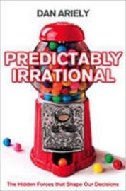 Predictably Irrational : The Hidden Forces That Shape Our Decisions - Dan Ariely - Psychologie v angličtině Predictably Irrational : The Hidden Forces That Shape Our Decisions