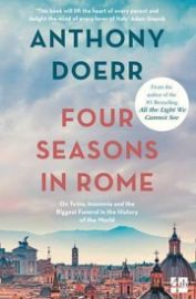 Four Seasons in Rome : On Twins, Insomnia and the Biggest Funeral in the History of the World