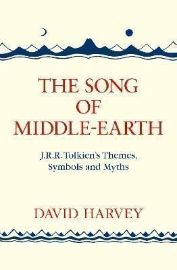 The Song of Middle-earth: J. R. R. Tolkien´s Themes, Symbols and Myths