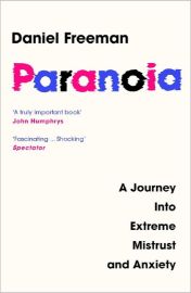 Paranoia: A Journey Into Extreme Mistrust and Anxiety