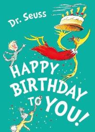 Happy Birthday to You! - Dr. Seuss - Anglické knihy pro děti Happy Birthday to You!