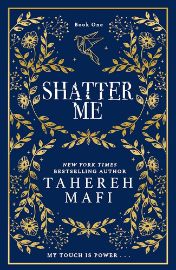 Shatter Me