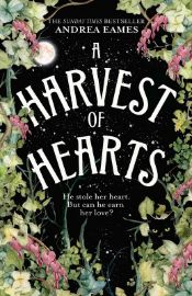 Harvest of Hearts , Andrea Eames pb