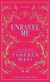 Unravel Me