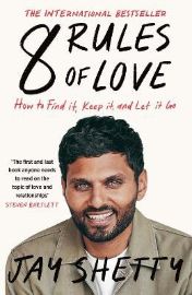 8 Rules of Love: How to Find it