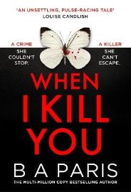 When I Kill You