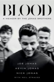 Blood: A Memoir by the Jonas Brothers