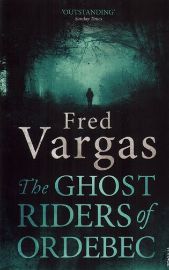 The Ghost Riders of Ordebec
