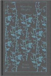 Wuthering Heights - Emily Brontë - Penguin Clothbound Classics Wuthering Heights (Penguin Clothbound Classics)