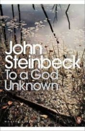 To a God Unknown - John Steinbeck - Penguin Modern Classics To a God Unknown