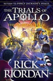 The Burning Maze (The Trials of Apollo 3)