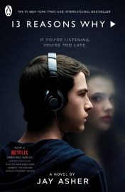 Thirteen Reasons Why : (TV Tie-in)