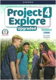 Project Explore Upgraded edition 4 Student´s book CZ