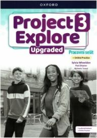 Project Explore Upgraded edition 3 Pracovní sešit s Online Practice