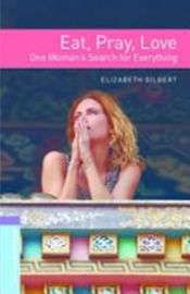 Oxford Bookworms Library 4 Eat, Pray, Love Mp3 Audio Pack