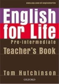 English for Life Pre-intermediate Teacher's Resource Pack - Tom Hutchinson - Učebnice angličtiny pro SŠ English for Life Pre-intermediate Teacher´s Resource Pack