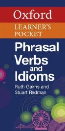 Oxford Learner´s Pocket Phrasal Verbs and Idioms