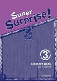 Super Surprise 3 Teacher´s Book
