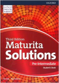 Maturita Solutions Pre-Intermediate Student's Book 3rd (CZEch Edition) - Paul A. Davies,Tim Falla - Učebnice angličtiny pro SŠ Maturita Solutions Pre-Intermediate Student´s Book 3rd (CZEch Edition)