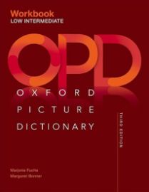 Oxford Picture Dictionary Low-Intermediate Workbook (3rd)