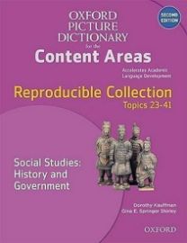 Oxford Picture Dictionary for Content Areas Reproducible Social Studies History & Government (2nd)