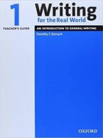 Writing for the Real World 1 Teacher´s Guide