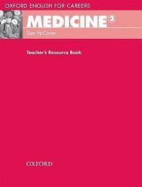 Oxford English for Careers Medicine 2 Teacher´s Resource Book