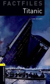 Oxford Bookworms Factfiles 1 Titanic with Audio Mp3 Pack (New Edition)