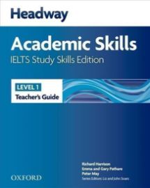 Headway Academic Skills 1 Ielts Study Skills Teacher´s Guide