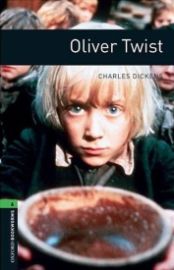 Oxford Bookworms Library 6 Oliver Twist (New Edition)